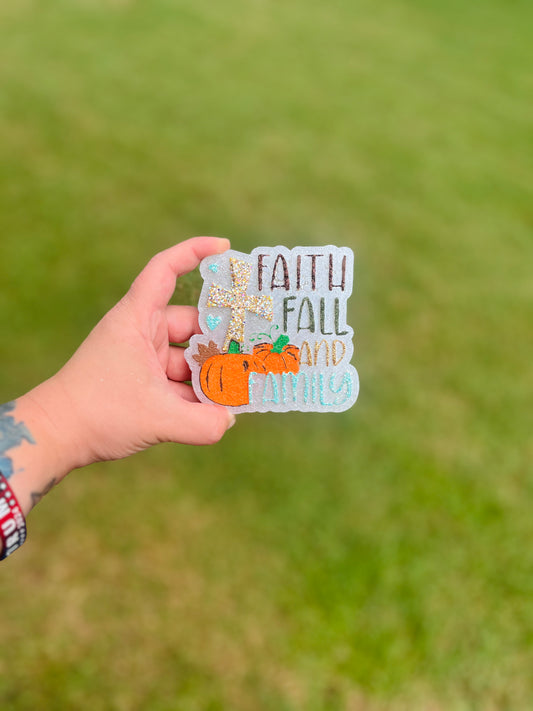 Faith, Fall, And Family