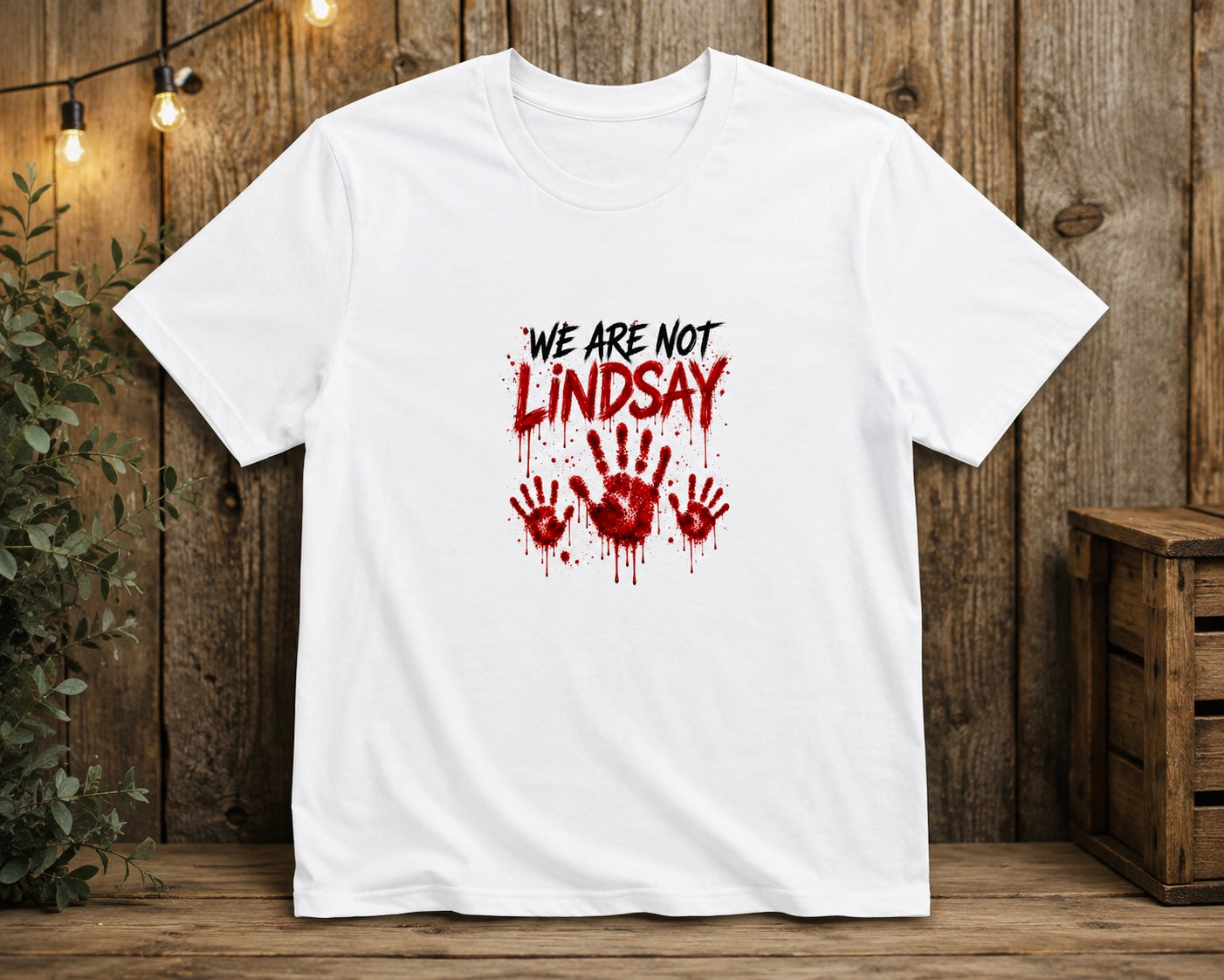We Are Not Lindsay Pre-Order (Please allow an extra week for these)