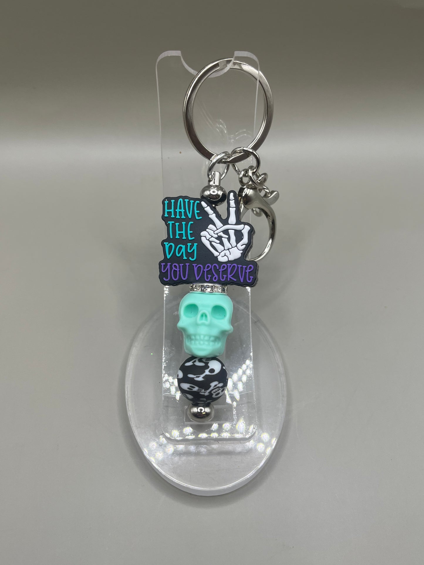 Day You Deserve Keychain