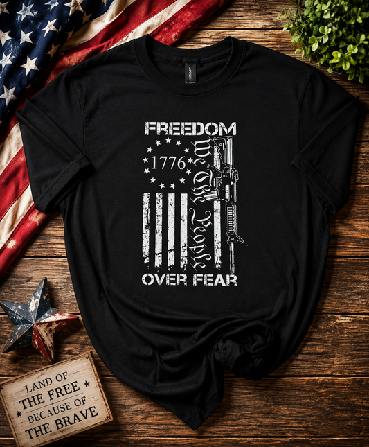Freedom Over Fear T Shirt